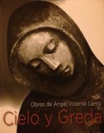 CIELO Y GREDA - LA BELLEZA DEL ARTE SAGRADO