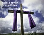 Charla retiro de Cuaresma